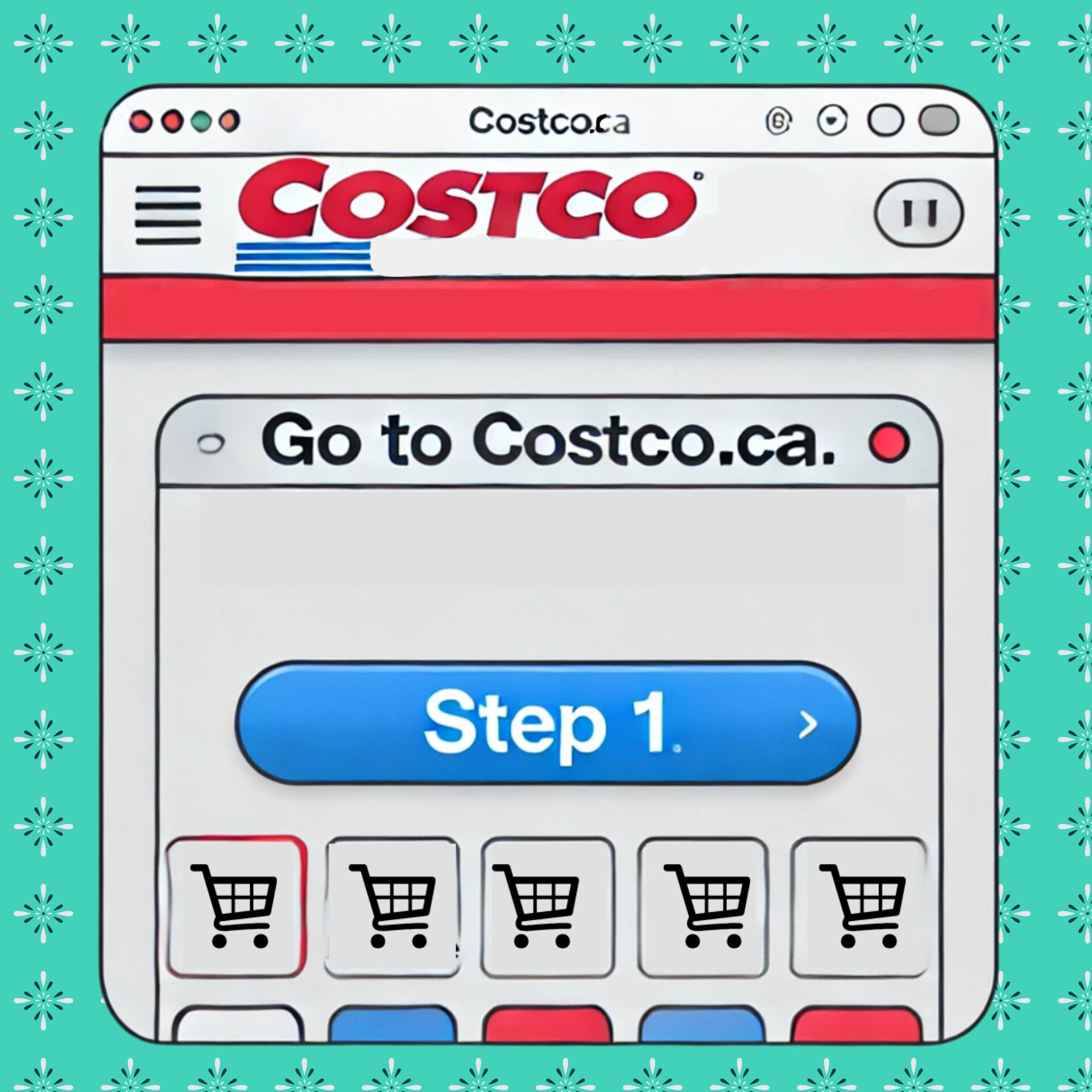 1- Go to www.costco.ca