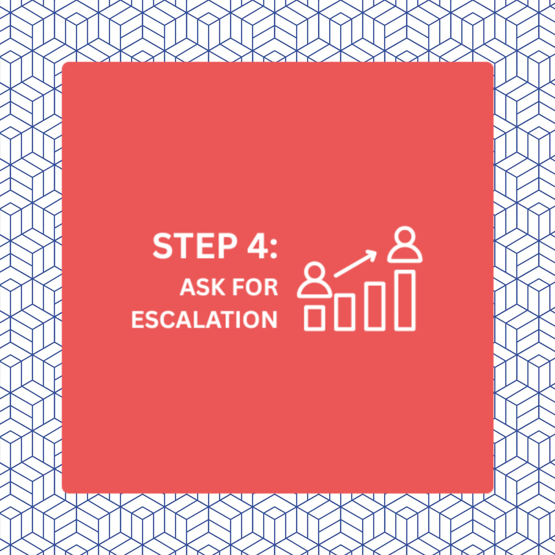 Ask For Escalation